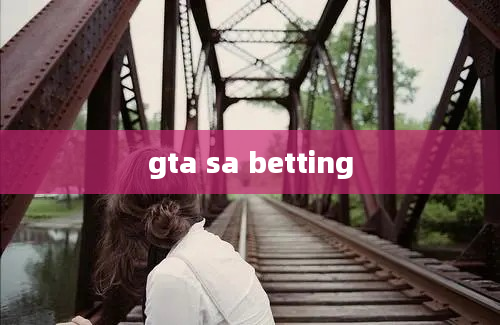 gta sa betting