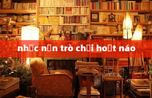 nhạc nền trò chơi hoạt náo