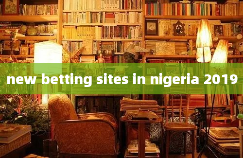 new betting sites in nigeria 2019