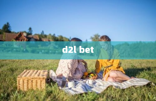 d2l bet