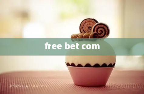 free bet com