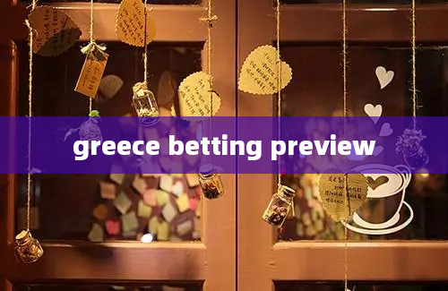 greece betting preview