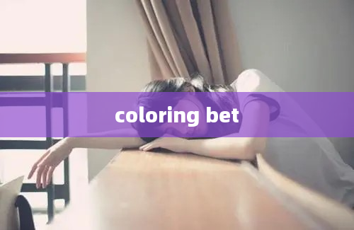 coloring bet