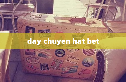 day chuyen hat bet