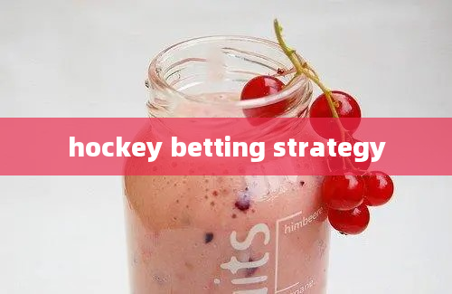 hockey betting strategy