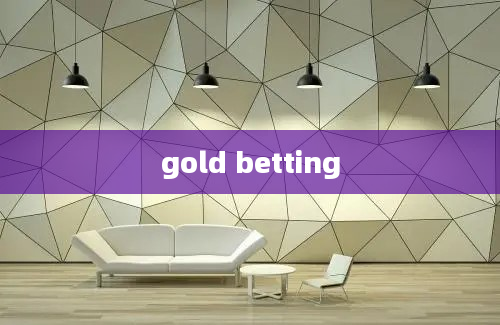 gold betting